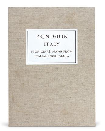 (INCUNABULA LEAVES.)  Printed in Italy [cover title]. Portfolio of 16 matted leaves. 1470s-90s